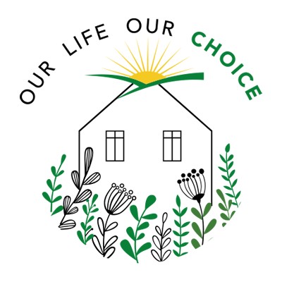 'Our Life OUR Choice' Defending Residential Choices for People with Severe Learning Disabilities and/or Autism